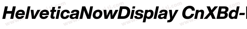 HelveticaNowDisplay CnXBd字体转换